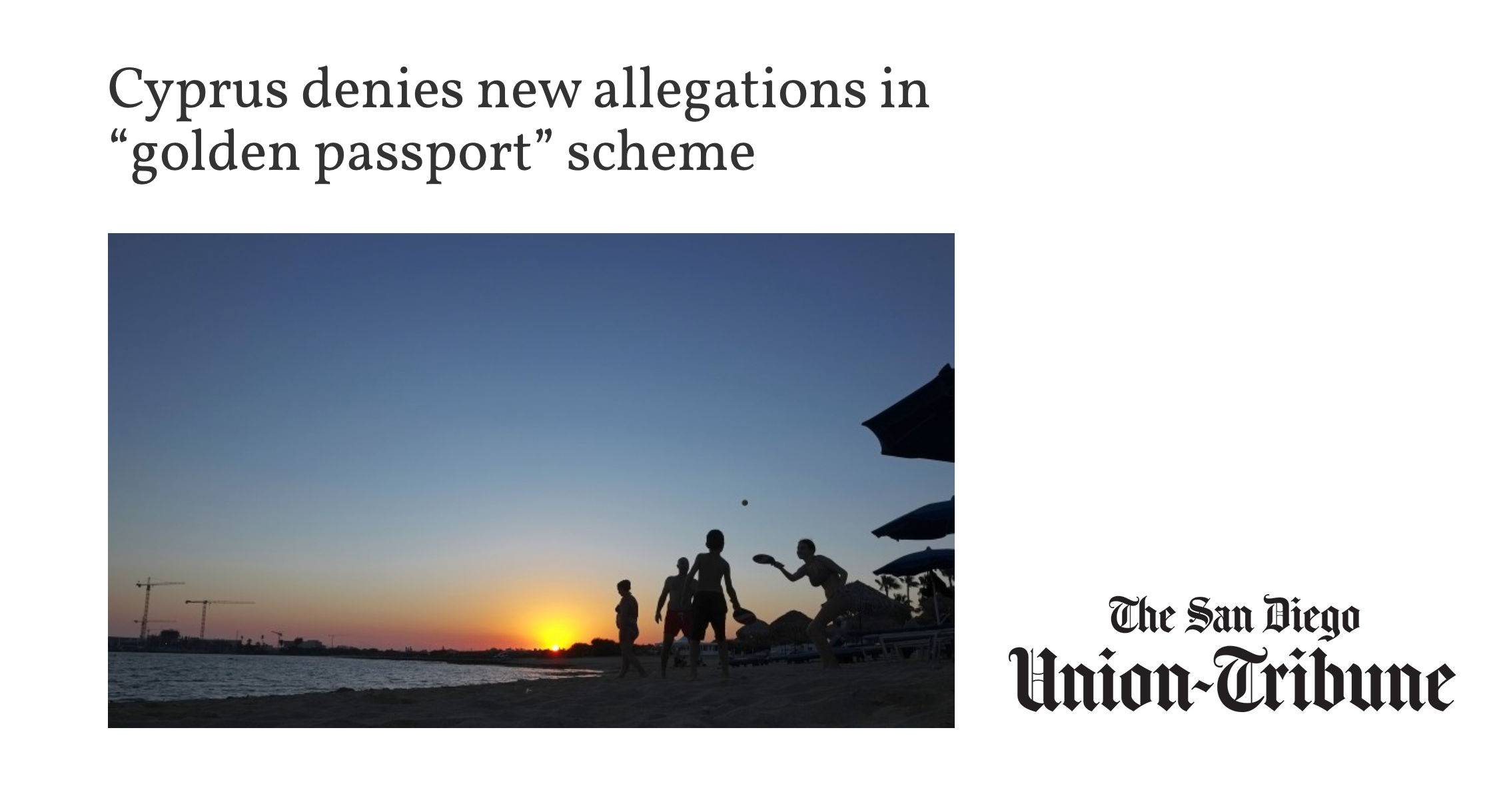 San Diego Tribune: Cyprus denies new allegations in “golden passport” scheme