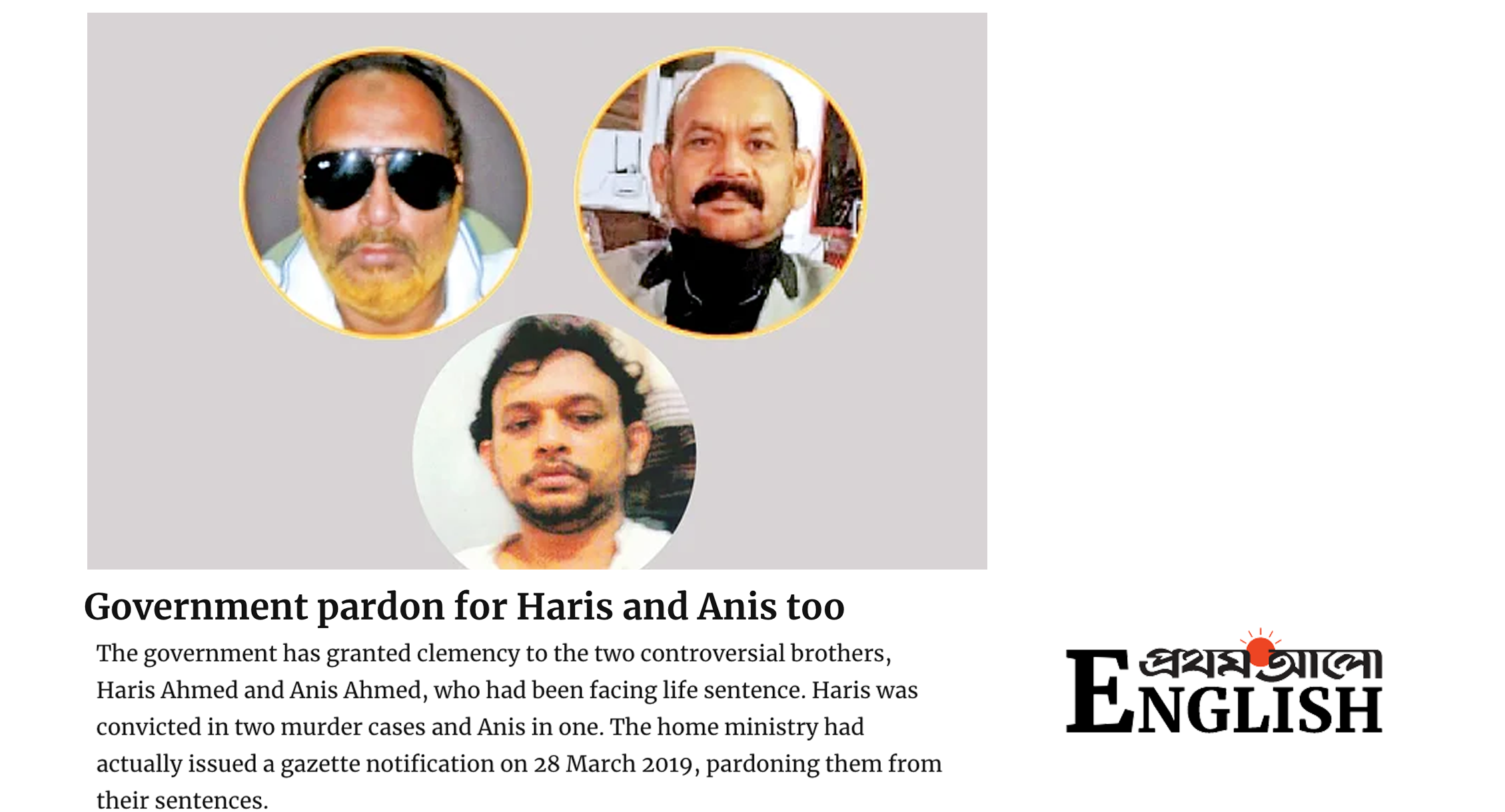Bangladesh government pardons Haris Ahmed and Anis Ahmed, who had been facing life sentence.