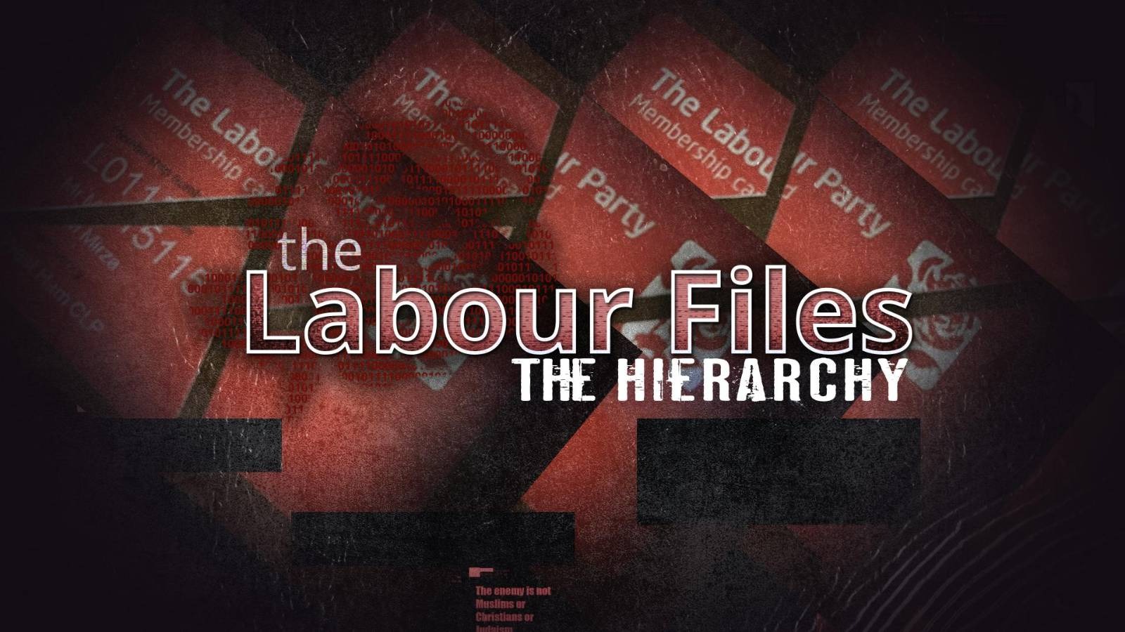 The Labour Files - The Hierarchy