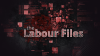 The Labour Files