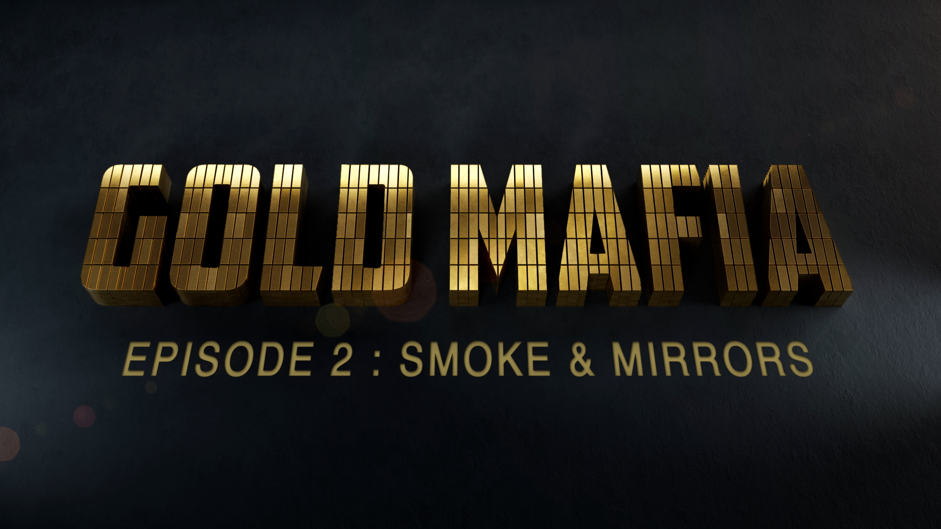 Gold Mafia - Smoke & Mirrors